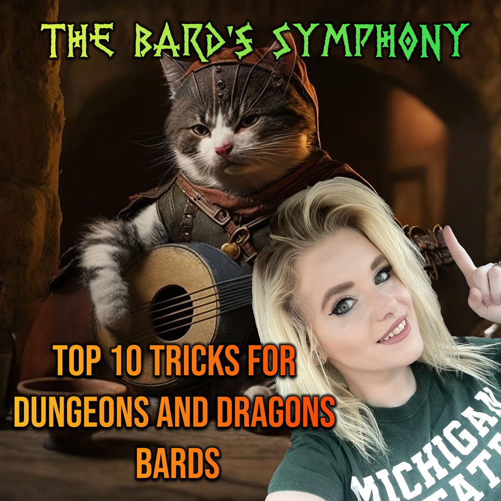 The Bard's Symphony: Top 10 Tricks for Dungeons and Dragons Bards