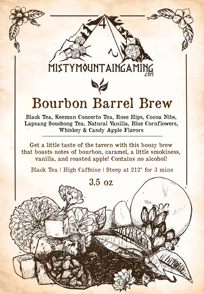 Product label for 'Bourbon Barrel Brew' tea by Misty Mountain Gaming, featuring illustrations of tea leaves and marigold flowers, along with a description of the tea's flavor profile and brewing instructions.