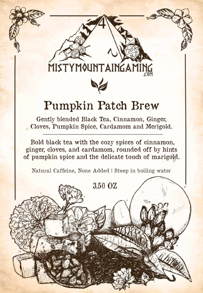 Tea bag labeled 'Pumpkin Patch Brew' from Misty Mountain Gaming