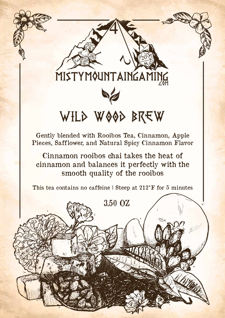 Wild Wood Brew Tea Misty Mountain Gaming rooibos tea cinnamon apple pieces safflower and natural spicy cinnamon flavor chai