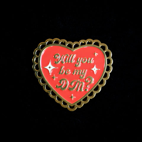 Will You Be My DM Pin
